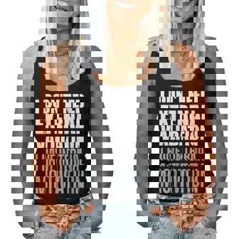 Je N'ai Pas Besoin Dealidation Externe J'ai Une Motivation Interne Débardeur pour femme - Cadeauxyz