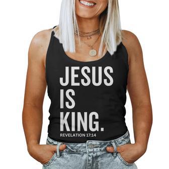 Jesus Is King Bible Religious Scripture Quote Christian Women Tank Top - Thegiftio