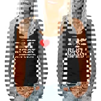 I Love My Big Booty Girlfriend レディースタンクトップ - Kawaiitshirt