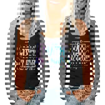 The Math Ain't Mathin Math Teacher Women Tank Top - Thegiftio