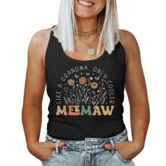 Meemaw Like A Grandma Only Cooler Wildflower Mother's Day Women Tank Top - Thegiftio UK