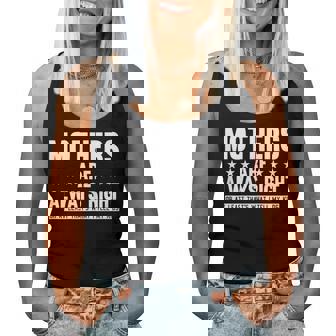 Mothers Are Always Right Mom Mama Momma Women Tank Top - Monsterry