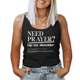 Need Prayer Tap My Shoulder Christian Motivation Women Tank Top - Thegiftio
