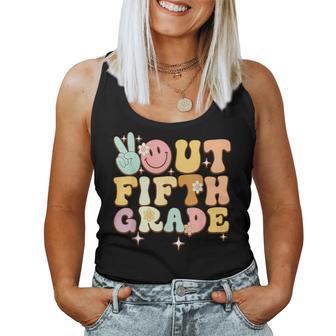 Peace Out Fifth Grade 5Th Grade Last Day Of School Groovy Women Tank Top - Thegiftio UK