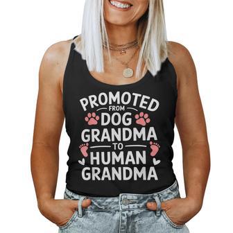 Promoted From Dog Grandma To Human Grandma Women Tank Top - Thegiftio UK