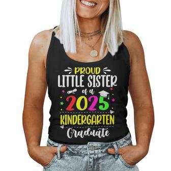 Proud Little Sister Of A Class Of 2025 Kindergarten Graduate Women Tank Top - Thegiftio UK