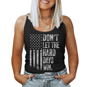 Retro Don't Let The Hard Days Win American Flag Men Women Tank Top - Thegiftio UK