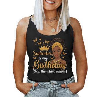 September Is My Birthday Month African Girl Birthday Women Tank Top - Thegiftio UK