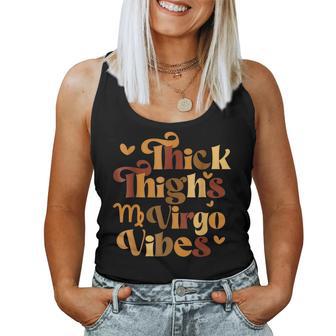 Thick Thighs Virgo Vibes Melanin Black Horoscope Women Tank Top - Thegiftio UK