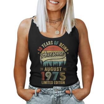 Vintage August 1975 Old 50Th Birthday Women Women Tank Top - Thegiftio UK