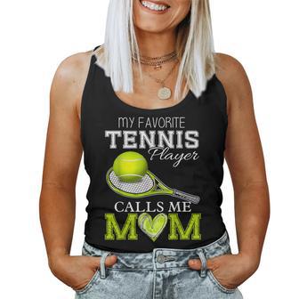 Vintage My Favorite Tennis Player Calls Me Mom Mother's Day Women Tank Top - Thegiftio UK