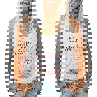 Blessed To Be Called Mom Grandma And Great Grandma Women Tank Top | Mazezy