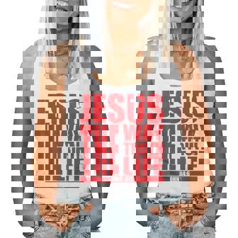 Jesus Is The Way Truth Life クリスチャン 男性 女性 クリスチャン レディースタンクトップ - Kawaiitshirt