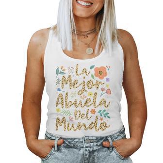 La Mejor Abuela Del Mundo Hispanic Grandma & Mother's Day Women Tank Top - Thegiftio UK