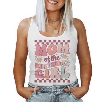 Mom Of The Birthday Girl Cute Family Groovy Birthday Party Women Tank Top - Thegiftio UK