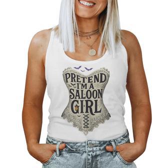 Pretend Im A Saloon Girl Western Bartender Halloween Costume Women Tank Top - Thegiftio UK