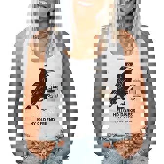 Raven Crow Coffee Hello Darkness Women Tank Top | Mazezy