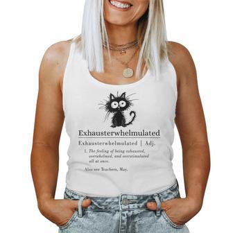Teacher Exhausterwhelmulated Exhausted Teacher Definition Women Tank Top - Thegiftio UK