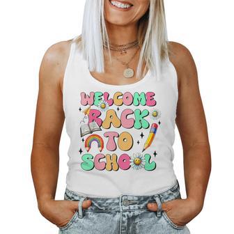 Welcome Back To School Teachers Boys Girls Happy First Day Women Tank Top - Thegiftio UK