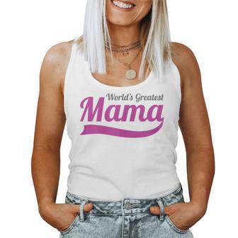 World's Greatest Mama Best Ever Number One Mom Women Tank Top - Thegiftio UK