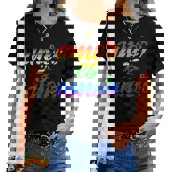 Amor Es Amor Bandera Lgbt Orgullo Gay Lesbiana Hombre Camiseta de mujer - Regaloses