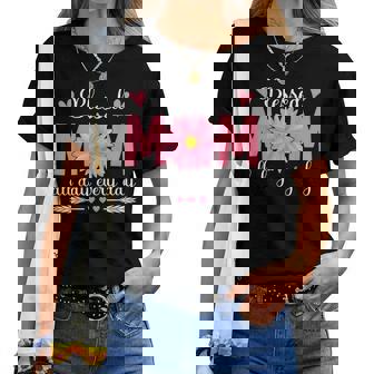 Blessed Mom All Day Every Day Flowers Mama Mother's Day Mom Women T-shirt | Mazezy