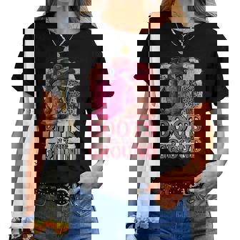 Boots On The Ground Boot Cowboy Western Cowgirl Women Women T-shirt | Mazezy