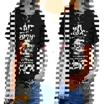 Can't Hear You I'm Listening To K-Pop Hombres Es Niños Camiseta de mujer - Regaloses