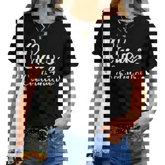 Chef D'équipe Coordinateur Du Chaos Disant S-Xxl T-shirt femme - Cadeauxyz