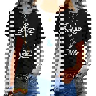 Coffee & Jazz シャツ ユニセックス コーヒー愛好家 ジャズ レディースTシャツ - Kawaiitshirt