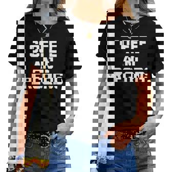 Coffee & Records 面白いビニールレコードコレクターミュージック レディースTシャツ - Kawaiitshirt