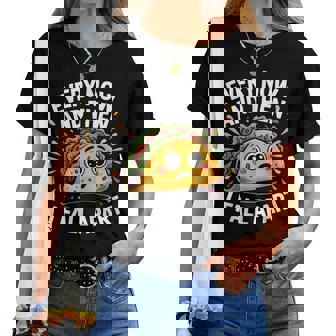 Every Now And Then I Fall Apart タコスユーモア レディースTシャツ - Kawaiitshirt