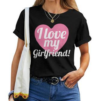 Girlfriend Lover I Love My Girlfriend T-shirt femme - Cadeauxyz