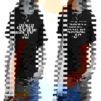 Girls Just Wanna Have Fun Y2k レディースTシャツ - Kawaiitshirt