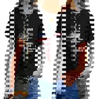 God Bless America 4Th Of July Christian Patriot Usa Flag Women T-shirt | Mazezy