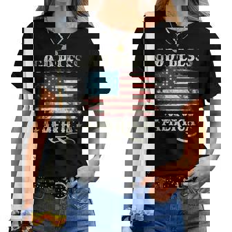 God Bless America Usa Flag 4Th Of July Patriotic Women Women T-shirt | Mazezy