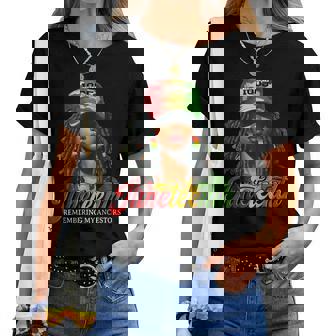 Junenth Loc'd Hair Remebering My Ancestors Women T-shirt | Mazezy