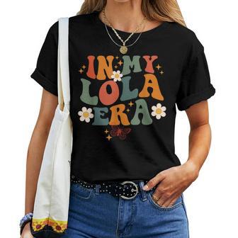 In My Lola Era Retro Groovy Family For Grandma Mother's Day Women T-shirt - Thegiftio UK