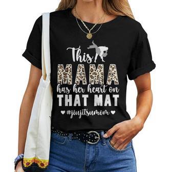On That Mat Jiu-Jitsu Mom Bjj Mom Jiu-Jitsu Fighter Mama Women T-shirt - Thegiftio UK