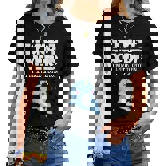 Narval Je Ne Suis Pas Bizarre Je Suis Édition Limitée T-shirt femme - Cadeauxyz