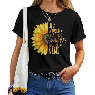 Be A Nini Grandma Nini Grandmother Women T-shirt - Thegiftio UK