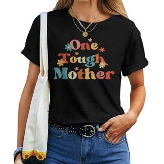 One Tough Mother Strong Mama Cute Retro Mom Mother's Day Women T-shirt - Thegiftio UK