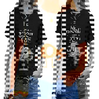 Poisson Drôle Le Poissonteve Pour Enfants S Hommes Mèmesiraux T-shirt femme - Cadeauxyz