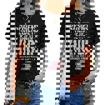 Presidents Are Not Kings Usa Flag No Kings In America Retro Women T-shirt | Mazezy