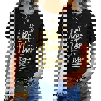 Wife Mom Boss Mamma Regalo Per La Festa Della Mamma Maglietta da donna - Novitaregali