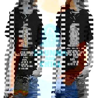 サウナ好き サウナアンドチル おもしろ 男性 女性 ユニセックス シンプル おしゃれ レディースTシャツ - Kawaiitshirt