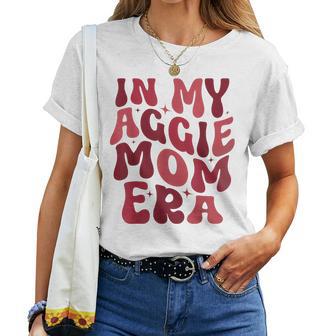 In My Aggie Mom Era Mother Day Women T-shirt - Thegiftio UK