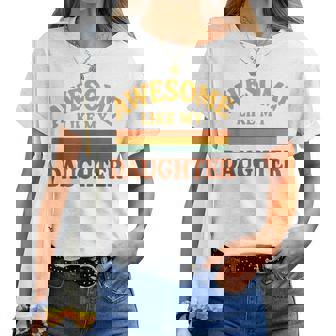 Awesome Like My Daughter レトロ親子絆ファミリー誇り娘 レディースTシャツ - Kawaiitshirt