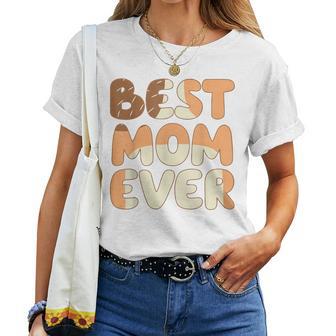 Best Mom Ever Mommy Mother's Day Women T-shirt - Thegiftio UK