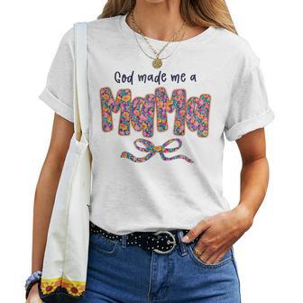God Made Me A Mama Flower For Mom Mother's Day Women T-shirt - Thegiftio UK